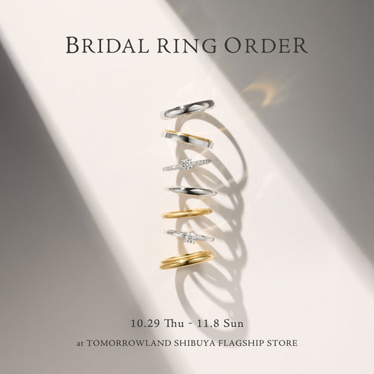 BRIDAL RING ORDER Event at Tomorrowland Shibuya, Tokyo, Japan